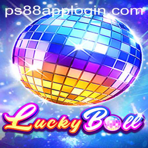Discover the Thrills of LuckyBall and PS88 APP LOGIN